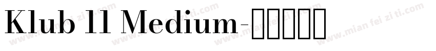 Klub 11 Medium字体转换